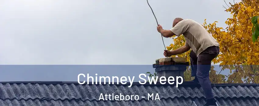  Chimney Sweep Attleboro - MA