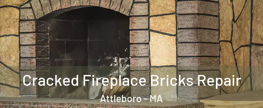  Cracked Fireplace Bricks Repair Attleboro - MA