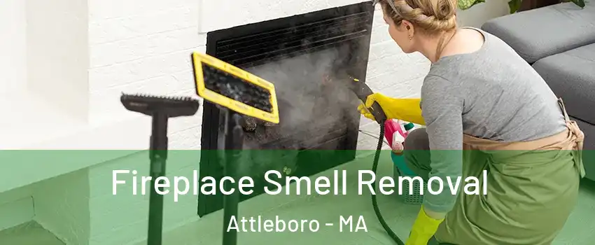  Fireplace Smell Removal Attleboro - MA