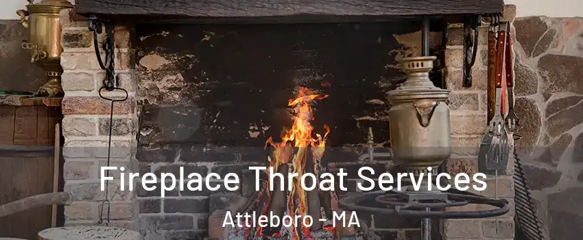  Fireplace Throat Services Attleboro - MA