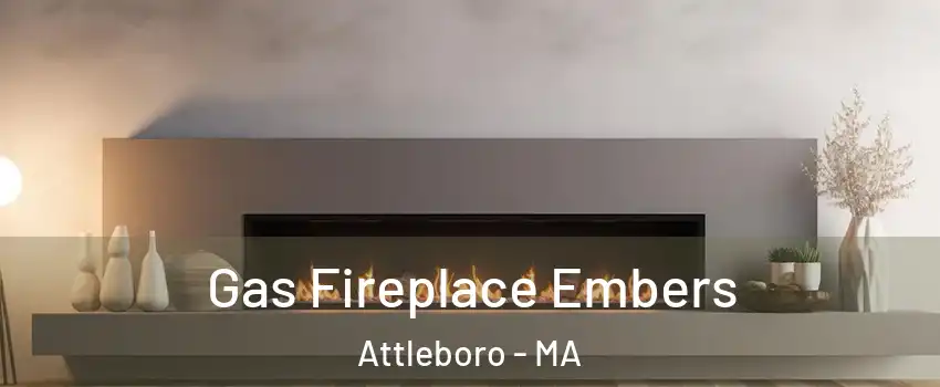  Gas Fireplace Embers Attleboro - MA