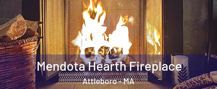  Mendota Hearth Fireplace Attleboro - MA