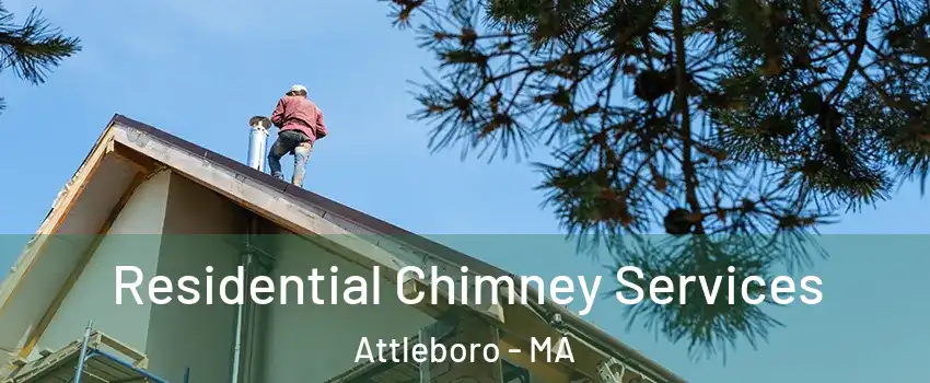  Residential Chimney Services Attleboro - MA