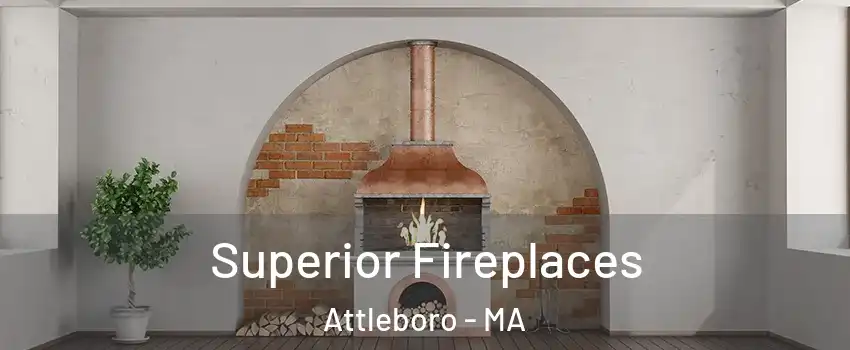 Superior Fireplaces Attleboro - MA