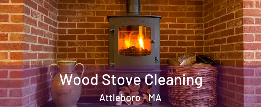  Wood Stove Cleaning Attleboro - MA